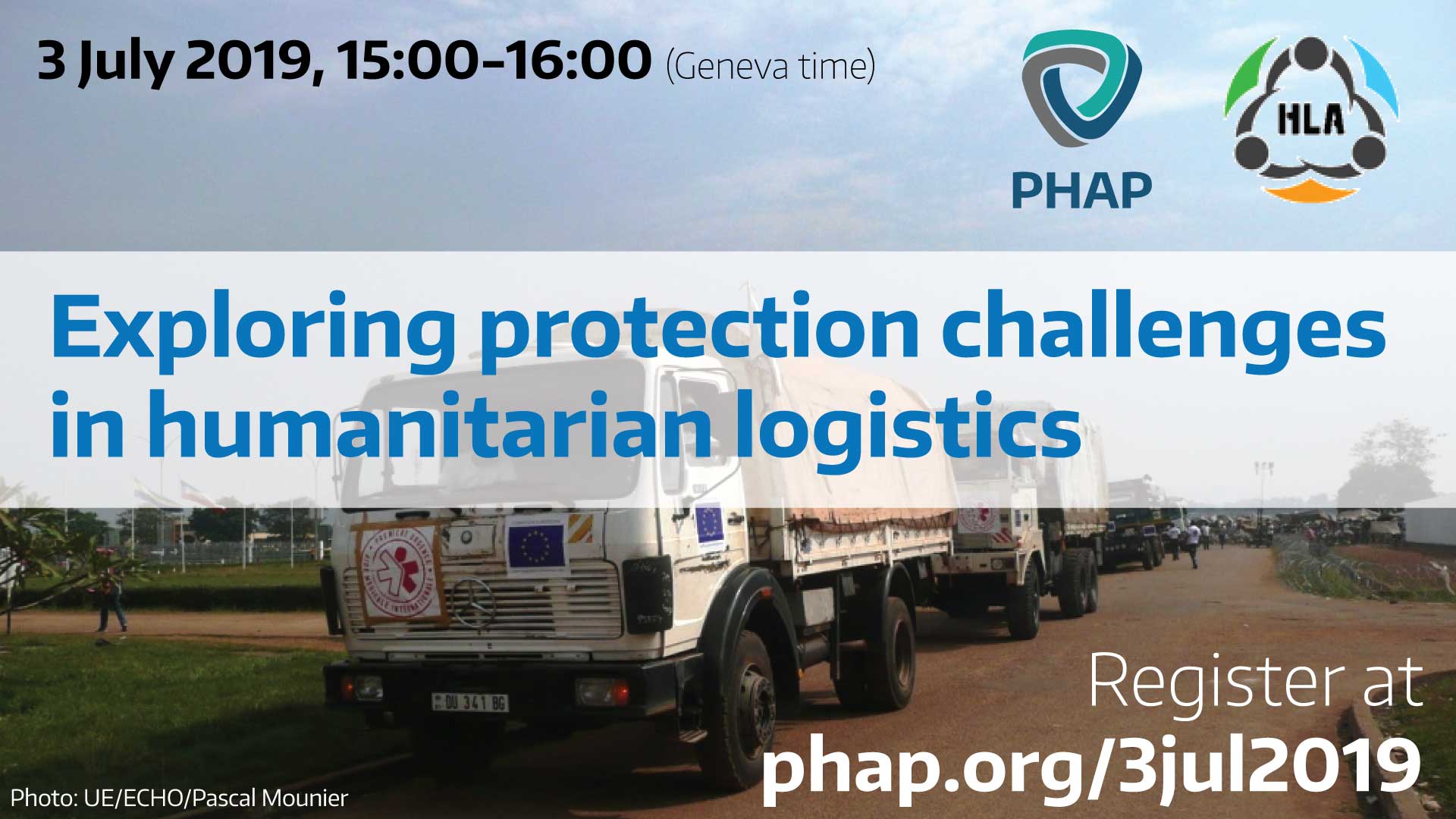 Banner for the webinar Exploring protection challenges in humanitarian logistics