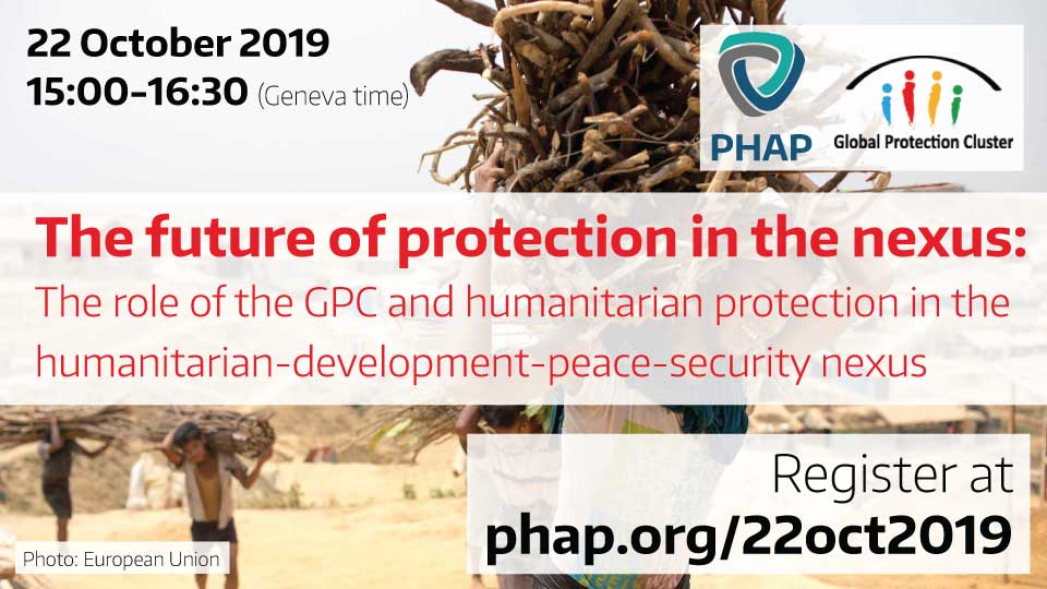 Banner for the webinar The future of protection in the nexus: The role of the Global Protection Cluster and humanitarian protection in the humanitarian-development-peace-security nexus